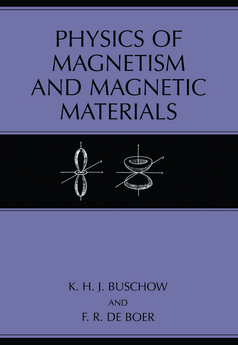 Physics of Magnetism and Magnetic Materials - K.H.J Buschow, F.R. de Boer