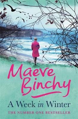 A Week in Winter - Maeve Binchy