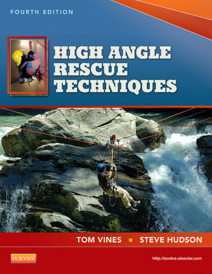 High Angle Rescue Techniques - Tom Vines