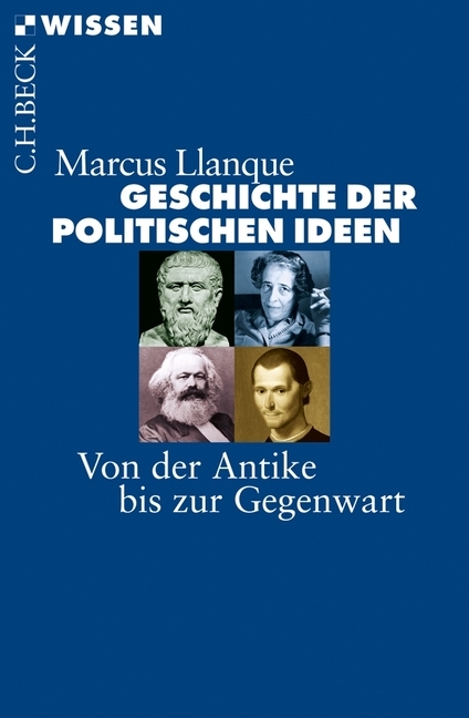 Geschichte der politischen Ideen - Marcus Llanque