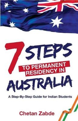 7 Steps to Permanent Residency in Australia - Chetan Zabde