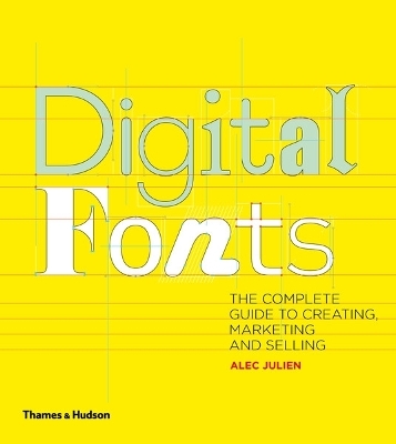 Digital Fonts - Alec Julien