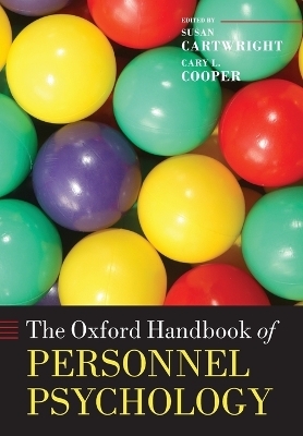 The Oxford Handbook of Personnel Psychology - 