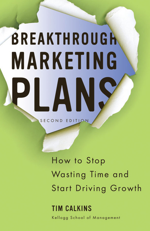 Breakthrough Marketing Plans - Tim Calkins