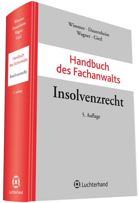 Handbuch des Fachanwalts Insolvenzrecht - 