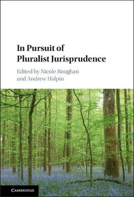 In Pursuit of Pluralist Jurisprudence - 