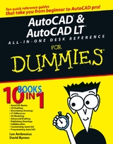 AutoCAD and AutoCAD LT All-in-One Desk Reference For Dummies - David Byrnes, Lee Ambrosius