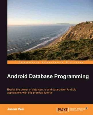 Android Database Programming - Jason Wei