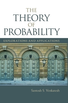 The Theory of Probability - Santosh S. Venkatesh