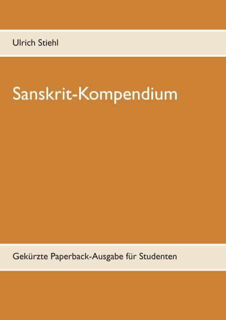 Sanskrit-Kompendium - Ulrich Stiehl