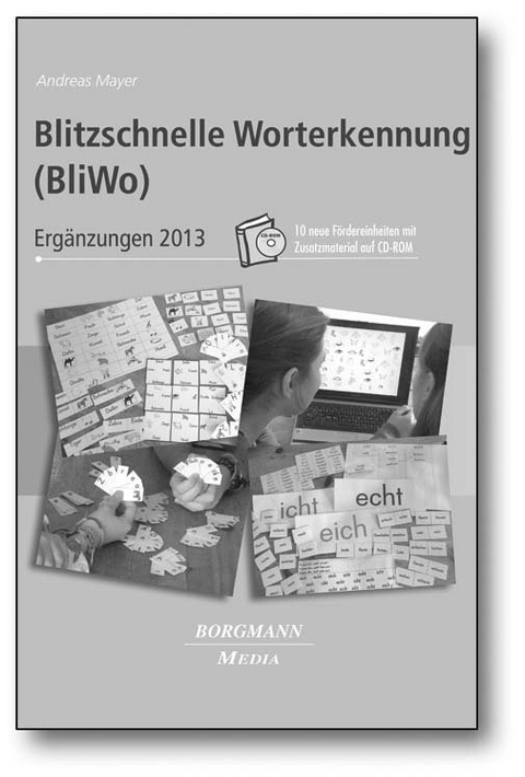 Blitzschnelle Worterkennung (BliWo) - Ergänzung - Andreas Mayer