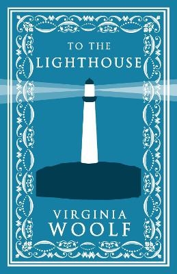 To the Lighthouse - Virginia Woolf