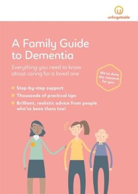 A Family Guide to Dementia - 