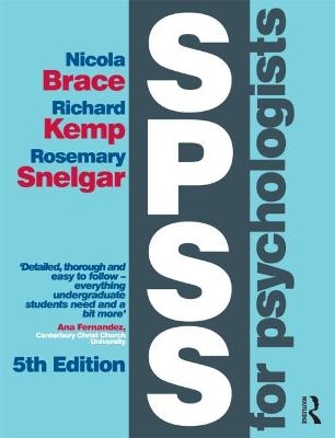 SPSS for Psychologists - Nicola Brace, Richard Kemp, Rosemary Snelgar