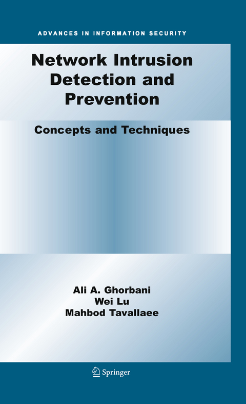 Network Intrusion Detection and Prevention - Ali A. Ghorbani, Wei Lu, Mahbod Tavallaee