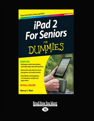 iPad For Seniors For Dummies - Nancy C. Muir