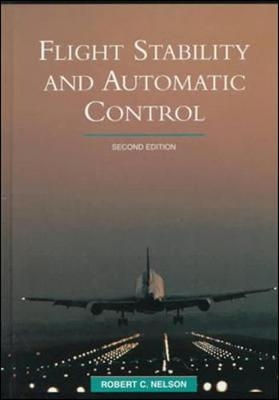 Flight Stability and Automatic Control - Robert Nelson