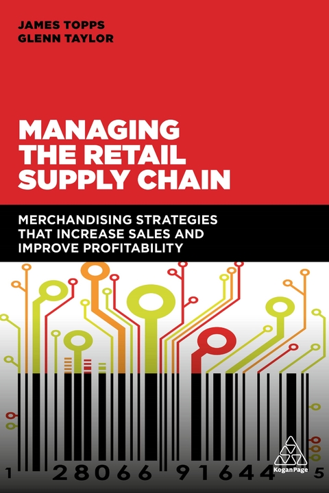 Managing the Retail Supply Chain - James Topps, Glenn Taylor