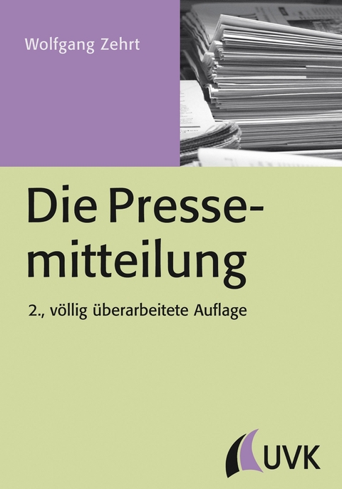 Die Pressemitteilung - Wolfgang Zehrt