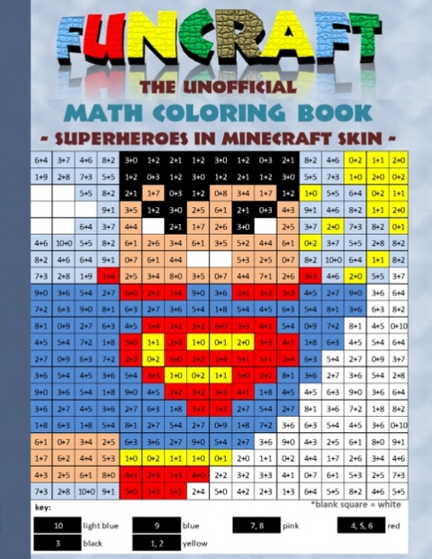 Funcraft - The unofficial Math Coloring Book: Superheroes in Minecraft Skin - Theo von Taane