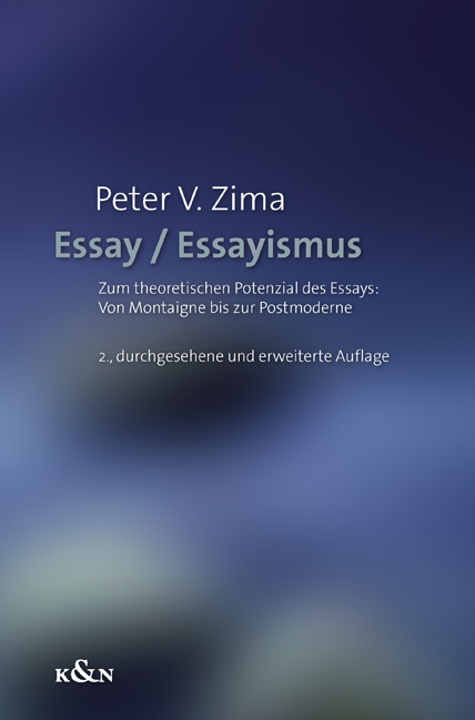 Essay / Essayismus - Peter V. Zima