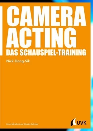 Camera Acting - Nick Dong-Sik