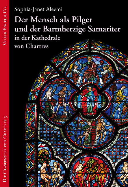 Der Mensch als Pilger und der Barmherzige Samariter in der Kathedrale von Chartres - Sophia-Janet Aleemi