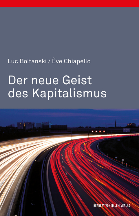 Der neue Geist des Kapitalismus - Luc Boltanski, Ève Chiapello