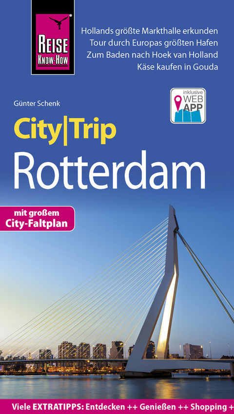 Reise Know-How CityTrip Rotterdam - Günter Schenk