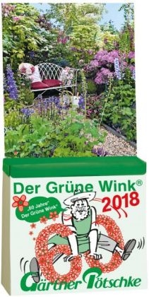 Gärtner Pötschkes Der Grüne Wink Tages-Gartenkalender 2018