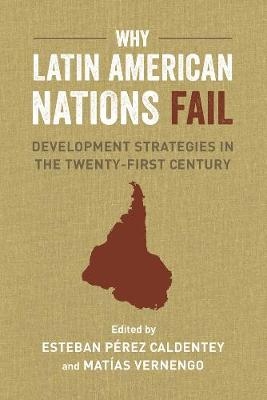 Why Latin American Nations Fail - 