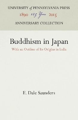 Buddhism in Japan - E. Dale Saunders