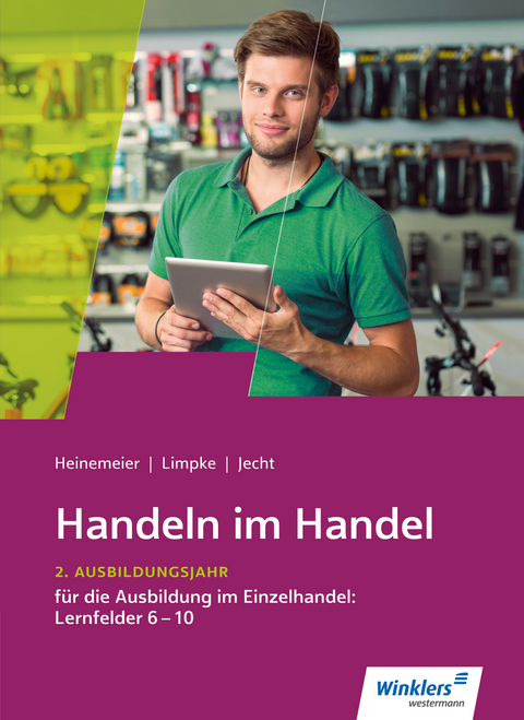 Handeln im Handel - Hartwig Heinemeier, Hans Jecht, Peter Limpke