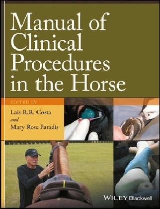 Manual of Clinical Procedures in the Horse - 