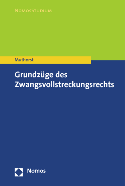 Grundzüge des Zwangsvollstreckungsrechts - Olaf Muthorst