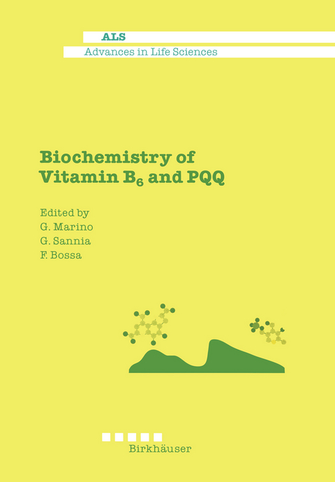 Biochemistry of Vitamin B6 and PQQ - 