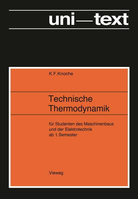 Technische Thermodynamik - Karl Friedrich Knoche