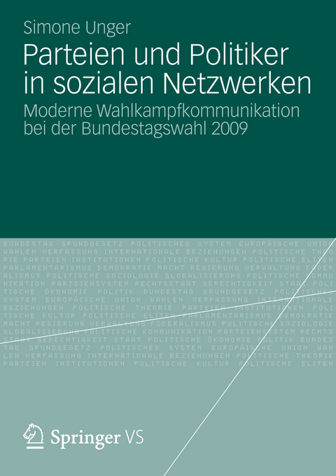 Parteien und Politiker in sozialen Netzwerken - Simone Unger