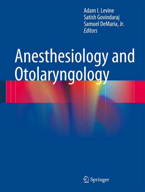 Anesthesiology and Otolaryngology - 