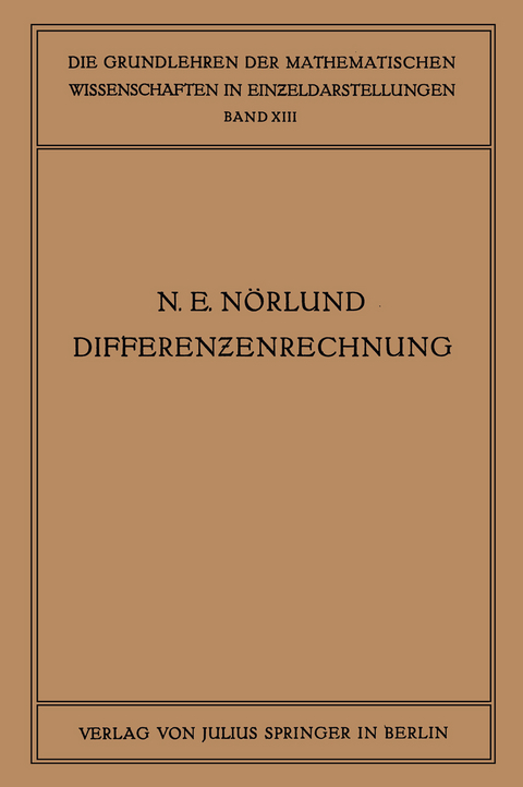 Vorlesungen über Differenzenrechnung - Niels Erik Nörlund