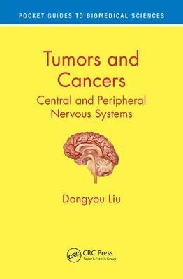 Tumors and Cancers - Dongyou Liu