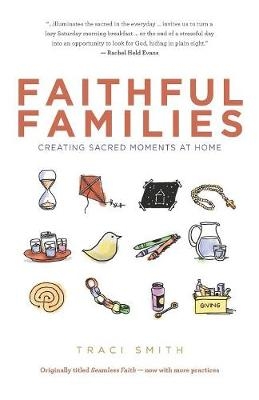 Faithful Families -  Traci Smith