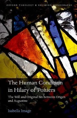 The Human Condition in Hilary of Poitiers - Isabella Image