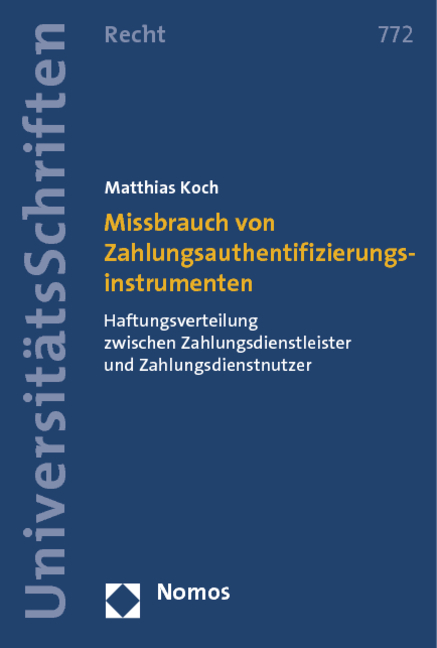 Missbrauch von Zahlungsauthentifizierungsinstrumenten - Matthias Koch