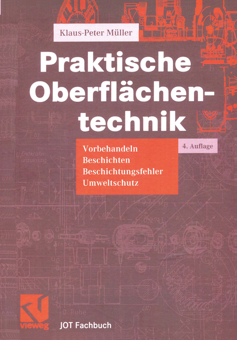 Praktische Oberflächentechnik - Klaus-Peter Müller