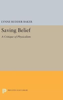 Saving Belief - Lynne Rudder Baker