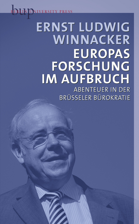 Europas Forschung im Aufbruch - Ernst-Ludwig Winnacker