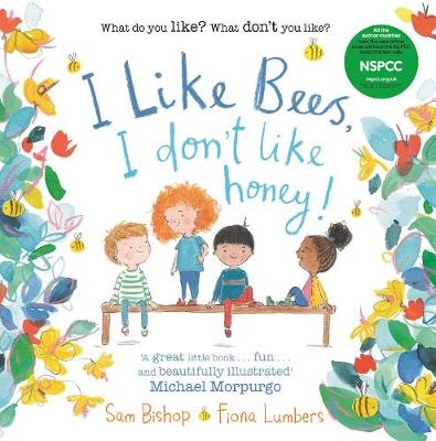 I like Bees, I don't like Honey! - Fiona Lumbers