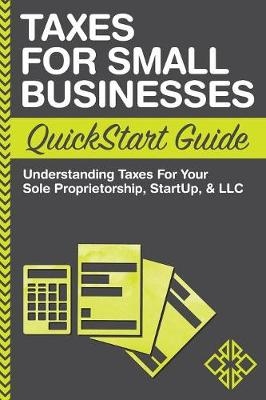 Taxes For Small Businesses QuickStart Guide - Clydebank Business