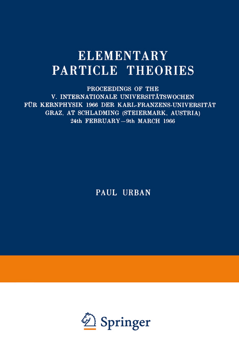 Elementary Particle Theories - 